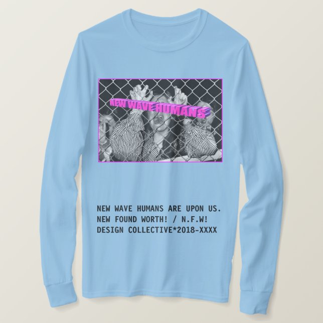 Camiseta NFW! "Luva longa da HISTERIA NOVA" (Frente do Design)