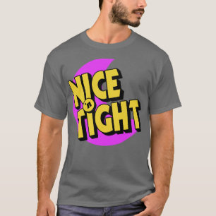 Camiseta Nice N Tight