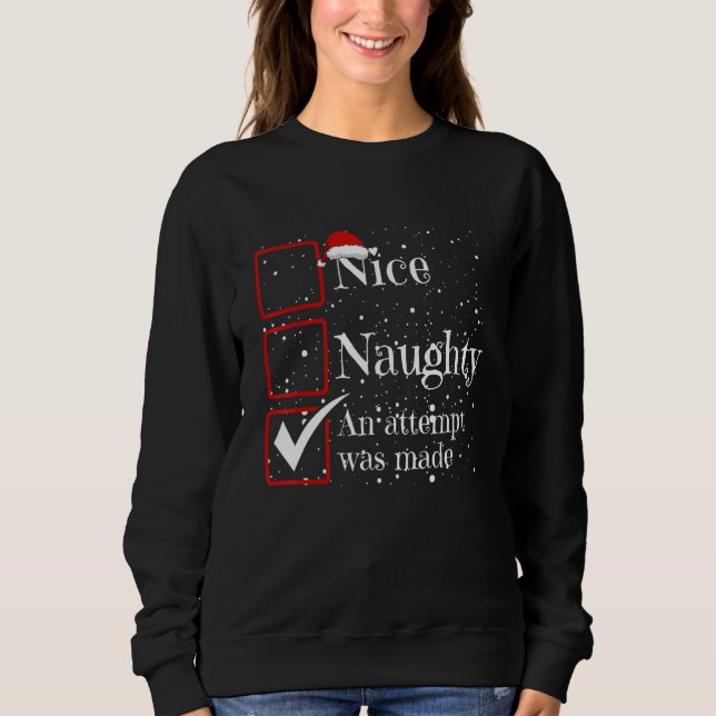 Camiseta Nice Naughty An Attempt Was Made Christmas List (Frente)