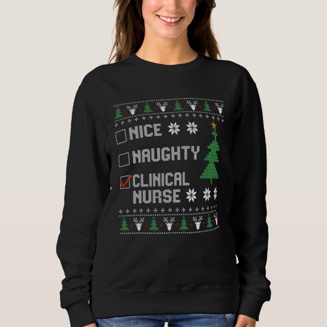 Camiseta Nice Naughty Clinical Nurse  Ugly Christmas Sweate (Frente)