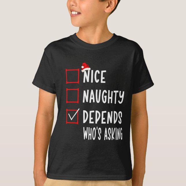 Camiseta Nice Naughty Depends Who's Asking Christmas List S (Frente)