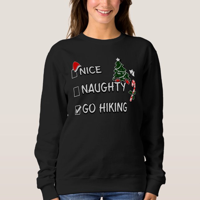 Camiseta Nice Naughty Go Hiking Christmas List Santa Claus  (Frente)