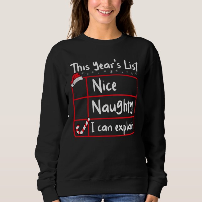 Camiseta Nice Naughty I Can Explain   Christmas List Santa  (Frente)