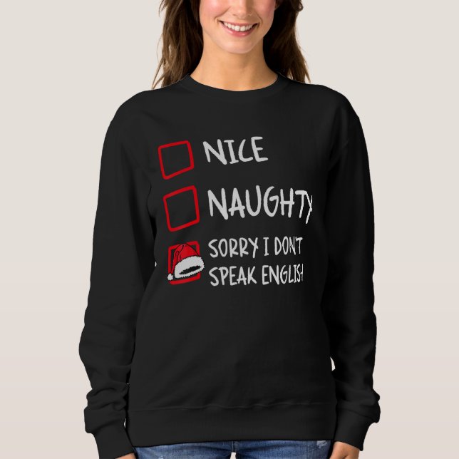 Camiseta Nice Naughty I Dont Speak English   Christmas List (Frente)