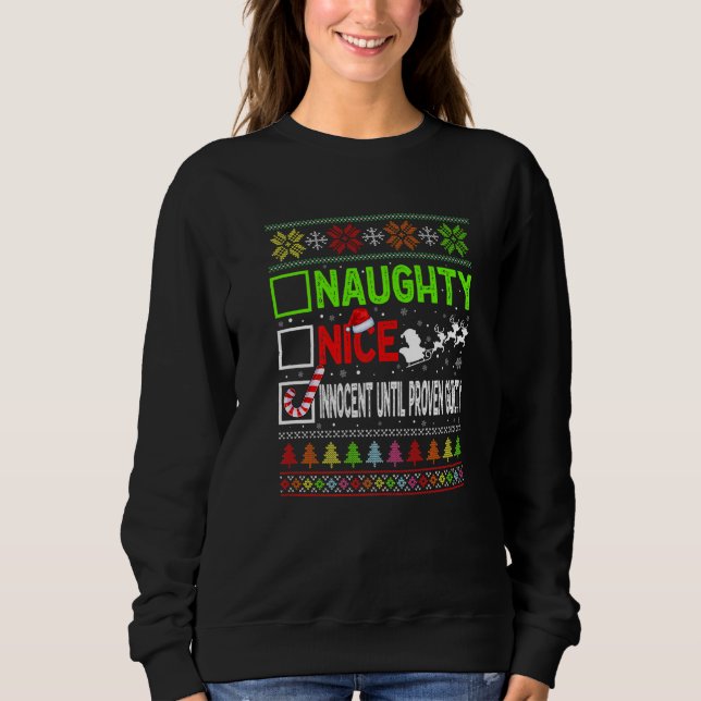 Camiseta Nice Naughty Innocent Until Proven Guilty Ugly Xma (Frente)
