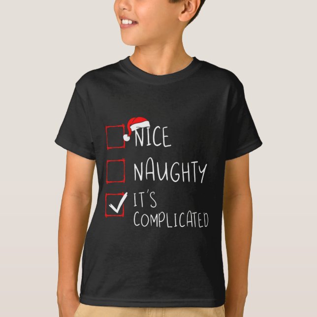 Camiseta Nice Naughty Its Complicated Christmas List Santa  (Frente)