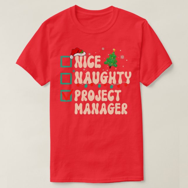 Camiseta Nice Naughty Project Manager Xmas List Santa Claus (Frente do Design)