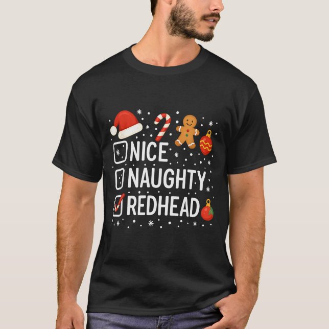 Camiseta Nice Naughty Redhead Funny Christmas Quote  (Frente)