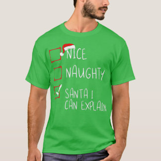 Camiseta Nice Naughty Santa I Can Explain Christmas List Sa