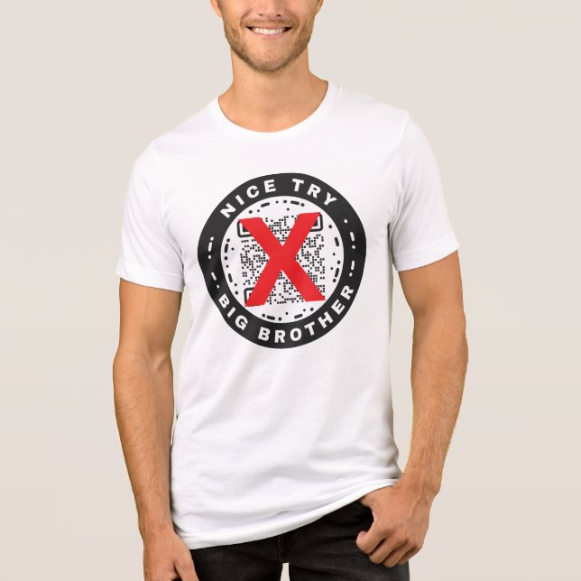 Camiseta Nice Try Big Brother Anti Digital ID (Frente)