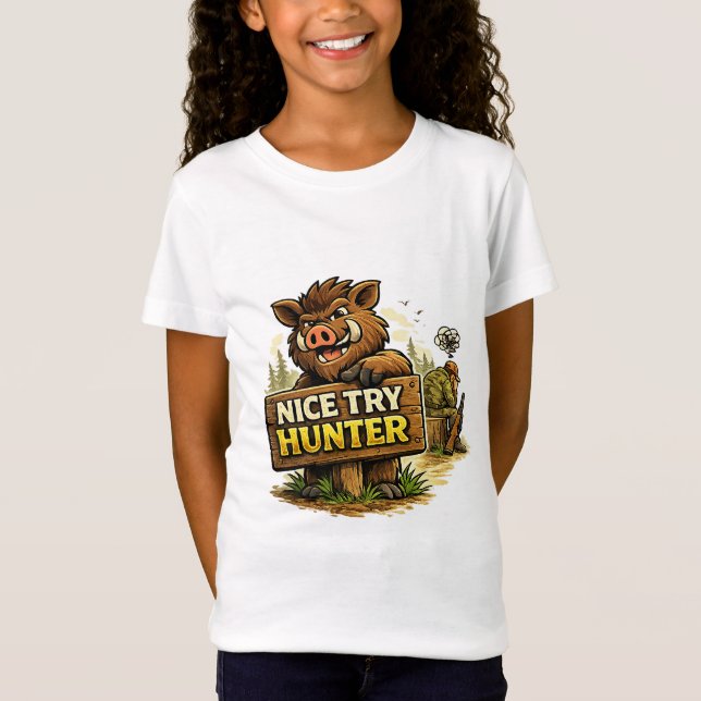 Camiseta Nice Try Hunter (Frente)