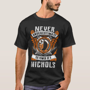 Camiseta NICHOLS - Nunca Subestime Personalizado