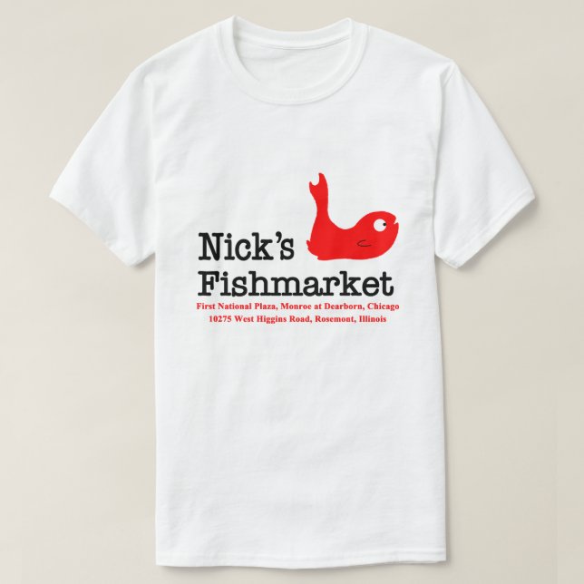 Camiseta Nick's Fishmarket, Chicago e Rosement, Illinois (Frente do Design)