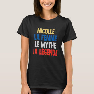 Camiseta Nicolle La Femme O Mito A Lenda de Nicolle