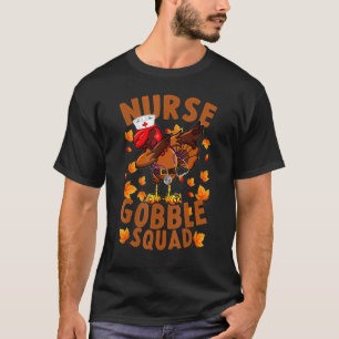 Camiseta NICU Enfermeira Turquia Gobble Squad Women NICU En