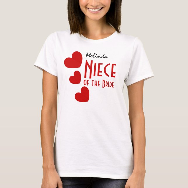 Camiseta NIECE do BRIDE Gift Idea Cute RED Hearts B10 (Frente)