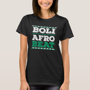 Camiseta Nigéria Africano Dishes Comida Afrobeat Boli