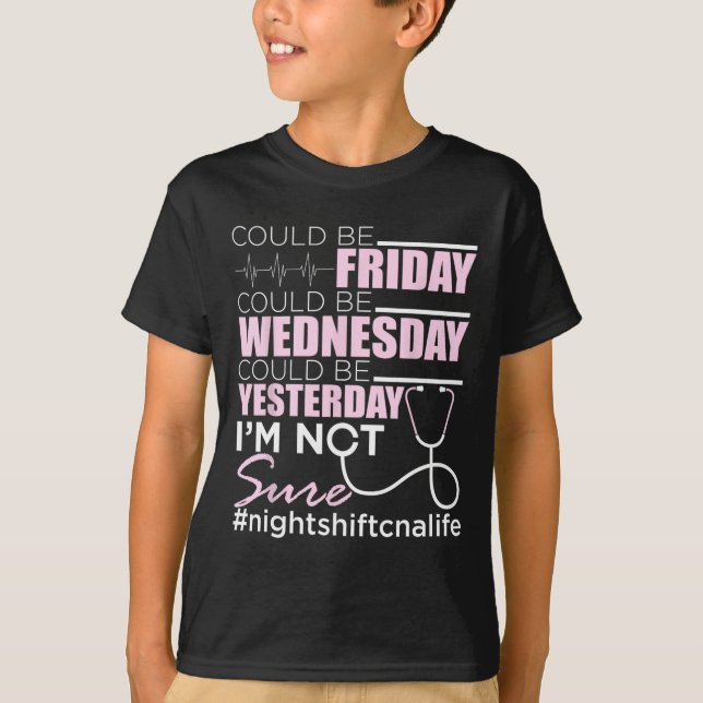 Camiseta Night Shift Cna Life - Certified Nu (Frente)