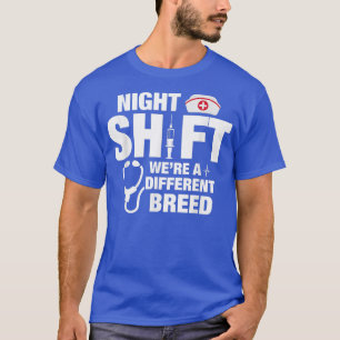 Camiseta Night Shift Different Breed Stethoscope
