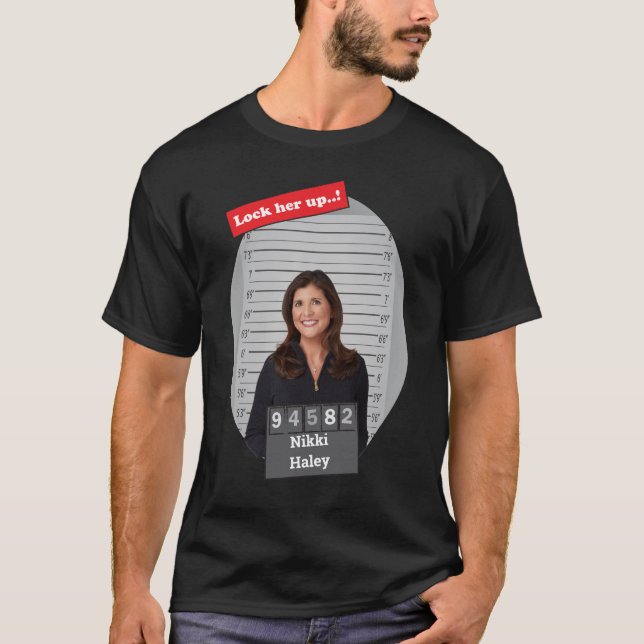 Camiseta Nikki Haley Funny Mugshot O Trancou (Frente)