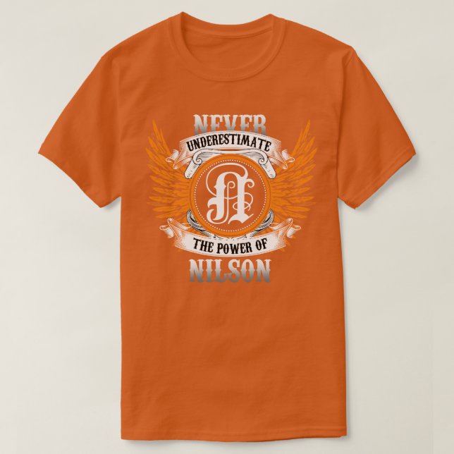 Camiseta Nilson Name Shirt Nunca Subestima O Poder De (Frente do Design)