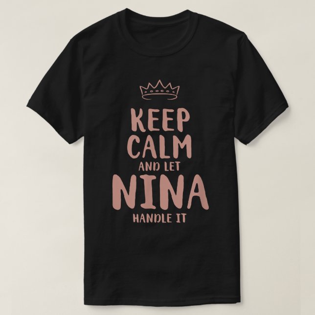 Camiseta Nina Keep Calm Personalized Name Friends Funny Bud (Frente do Design)