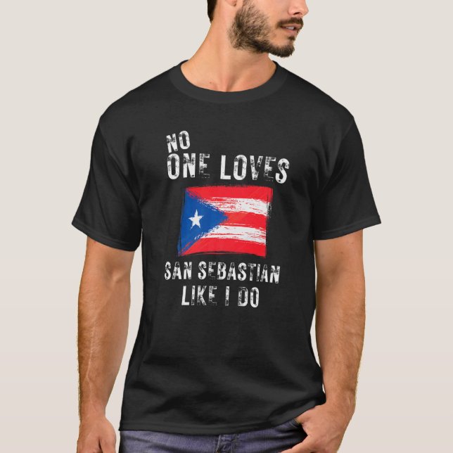 Camiseta Ninguém Ama San Sebastian Como Eu Amo Porto Rico (Frente)