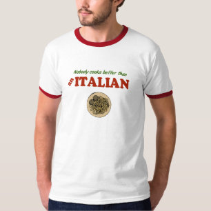 Camiseta Ninguém cozinha melhor do que um italiano