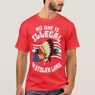 Camiseta Ninguém É Ilegal Na Terra Roubada 3