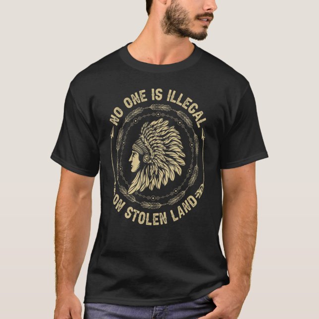 Camiseta Ninguém É Ilegal No Imigrante De Indígenas Roubado (Frente)