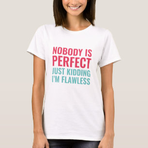 Camiseta Ninguém é Perfeito
