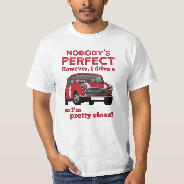Camiseta Ninguém é perfeito com Austin Mini, Austin Seven (Frente)