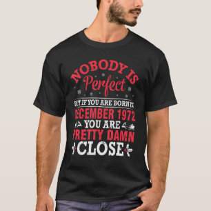 Camiseta Ninguém É Perfeito, Mas Se Você Nascer Em Dezembro
