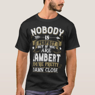 Camiseta Ninguém É Perfeito, Mas Você É O Nome Da Famí