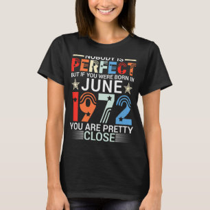 Camiseta Ninguém É Perfeito Se Você Foi Nascer Em Junho De