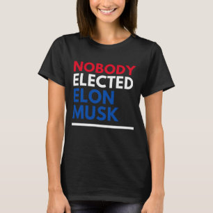 Camiseta Ninguém Eleito Elon Musk Womens