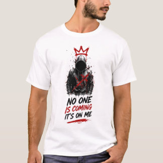 Camiseta Ninguém Está Vindo, É Comigo – Auto Motivação Desi