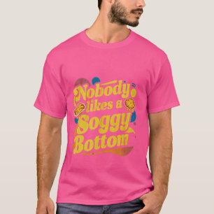 Camiseta Ninguém Gosta De Um Fundo De Soggy.