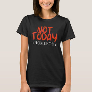 Camiseta Ninguém Hoje