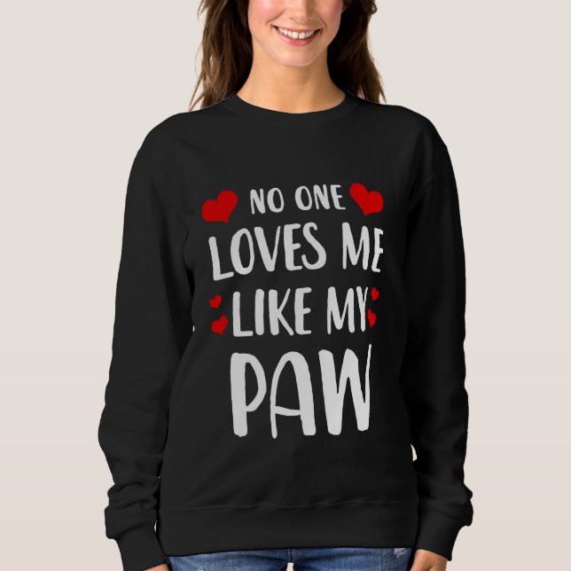 Camiseta Ninguém Me Ama Como Minha Pata (Frente)