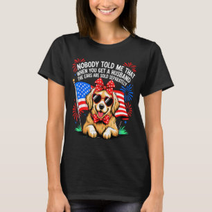 Camiseta Ninguém me disse que quando se arranja um marido s