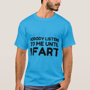 Camiseta Ninguém Me Escuta Até Eu Começar