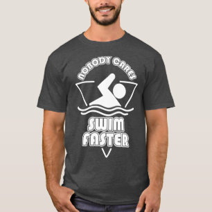 Camiseta Ninguém Natação mais rápido