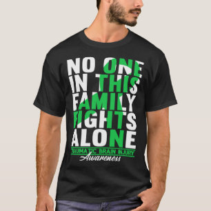 Camiseta Ninguém Nesta Família Luta Sozinha Eu Traumatizo B