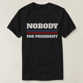 Camiseta Ninguém para o presidente
