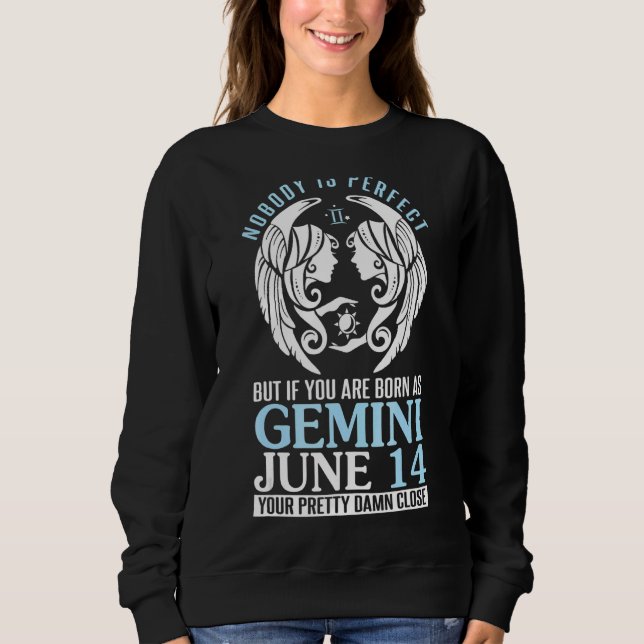 Camiseta Ninguém Perfeito, Mas Se Você É Nascer Como Gemini (Frente)