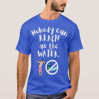 Camiseta Ninguém pode me alcançar a água 10