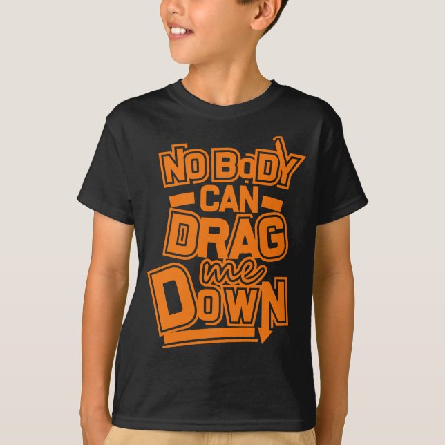 Camiseta Ninguém Pode Me Arrastar (Frente)