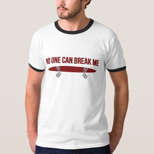 Camiseta Ninguém Pode Me Quebrar (Frente)
