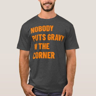 Camiseta Ninguém Põe A Gravidade No Canto Engraçado Ação De
